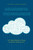 Meaningful Technologies: How Digital Metaphors Change The Way We Think And Live