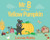 Mr. B And The Yellow Pumpkin