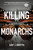 Killing Monarchs (A Sam Rivers Mystery, 3)