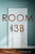 Room 13B: A Pastor'S Journey With Depression