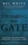 Storming The Gate