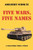 Five Wars, Five Names: A War Story With A Twist