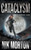 Cataclysm: A Women'S Adventure Thriller (Cat'S Crusade)