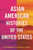 Asian American Histories Of The United States (Revisioning History)