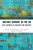 Holiday Hunger In The Uk: Local Responses To Childhood Food Insecurity (Routledge Studies In Food, Society And The Environment)