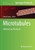 Microtubules: Methods And Protocols (Methods In Molecular Biology, 2430)