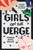 Girls On The Verge