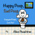 Happy Poop, Sad Poop: Everyone Poops, Even You! (Happy, Sad Books)