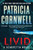Livid: A Scarpetta Novel (Kay Scarpetta, 26)
