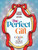 The Perfect Gift: Color My World Perfect