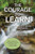 The Courage To Learn