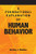 A Foundational Explanation of Human Behavior: How to Get Beyond Observed Behavior to the Why of What We Do