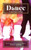 Dance: A Spiritual Affair (The Creative Spirit)