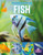 Fish (Members Of The Animal Kingdom)