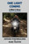 One Light Coming: A Biker'S Story (Book 3 Of The Series)