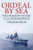 Ordeal By Sea: The Tragedy Of The Uss Indianapolis