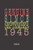 Genuine Since September 1945: Notebook