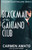 Blackmail At The Galliano Club (Galliano Club Series)