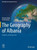 The Geography Of Albania