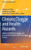 Climate Change And Health Hazards: Addressing Hazards To Human And Environmental Health From A Changing Climate (Climate Change Management)