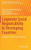 Corporate Social Responsibility In Developing Countries: Challenges In The Extractive Industry (Csr, Sustainability, Ethics & Governance)