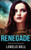 Renegade (Sabrina Strong)