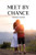 Meet By Chance