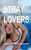 Stray Lovers