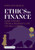 Ethics In Finance: Case Studies From A WomanS Life On Wall Street