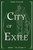 City Of Exile: An Isandor Novel (City Of Spires)