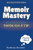 Memoir Mastery: A Step-By-Step Guide To Writing Your Life Story (I'M The Writer - Publishing Professional Essential Curriculum)