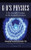 G-d's Physics: A New Scientific Paradigm for the Twenty-first Century