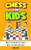 Chess For Kids: Rules, Strategies And Tactics. How To Play Chess In A Simple And Fun Way. From Begginner To Champion Guide