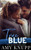 True Blue (The North Brothers)
