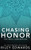 Chasing Honor: Special Edition Paperback (Next Generation Special Edition)