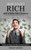 How To Get Rich: Secret To Financial Stability And Easy Tips (Unleash The Things That Wise And Rich People Do)