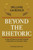 Beyond The Rhetoric: Expanded Edition