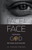 Face To Face: Knowing God Beyond Our Shame