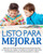 Listo Para Mejorar: Mejorar El Control De La Mano Utilizando Actividades Complejas De Integración Visual-Motora (Edades 8-10 Años) (Spanish Edition)