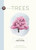 Trees: An Illustrated Field Guide (Illustrated Field Guides)