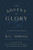 The Advent Of Glory: 24 Devotions For Christmas (Devotional Reflecting On A Few Short Bible Verses Each Day To Help You Meditate On Christ During The Festive Season)