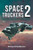 Space Truckers: The Return Of The Blue Eagle