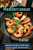 The Mediterranean Table: Over 50 Recipes To Satisfy Your Cravings The Mediterranean Table: Over 50 Recipes To Satisfy Your Cravings
