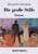 Die Große Stille: Roman (German Edition)