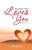 Remember Who Loves You: Inspire Love