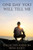 One Day You Will Tell Me: Collected Poems