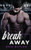 Breakaway (Lux Brumalis)