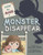 How To Make A Monster Disappear