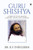Guru Shishya: A Tribute to My Master Gurudev Sri Sri Ravi Shankar