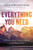 Everything You Need: 8 Essential Steps To A Life Of Confidence In The Promises Of God